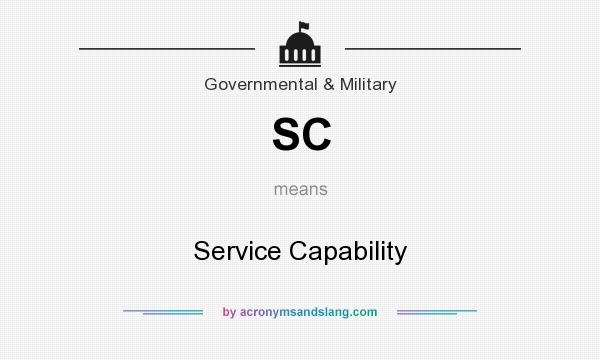 What does SC mean? It stands for Service Capability