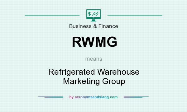 What does RWMG mean? It stands for Refrigerated Warehouse Marketing Group