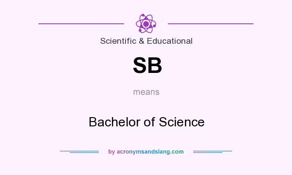 What does SB mean? It stands for Bachelor of Science
