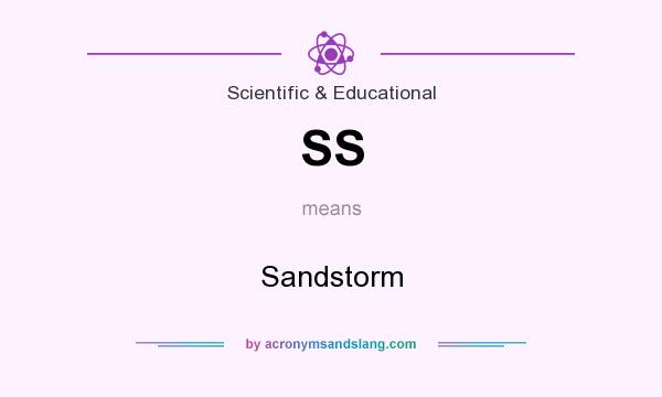 What does SS mean? It stands for Sandstorm