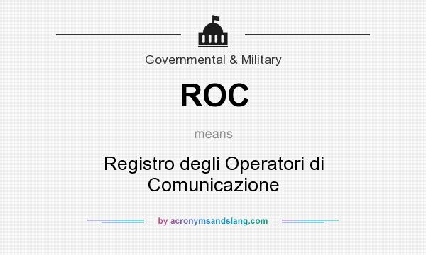 What does ROC mean? It stands for Registro degli Operatori di Comunicazione