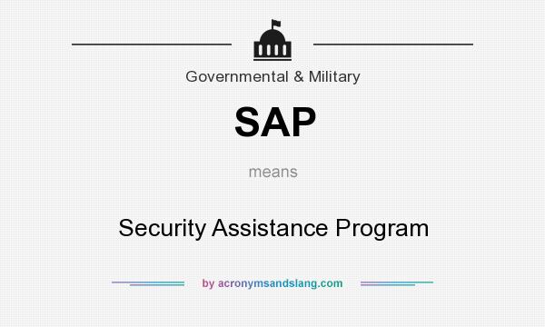 What does SAP mean? It stands for Security Assistance Program