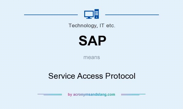 What does SAP mean? It stands for Service Access Protocol