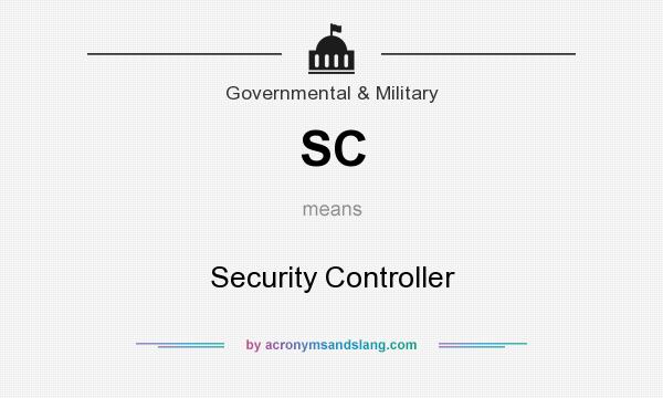 What does SC mean? It stands for Security Controller