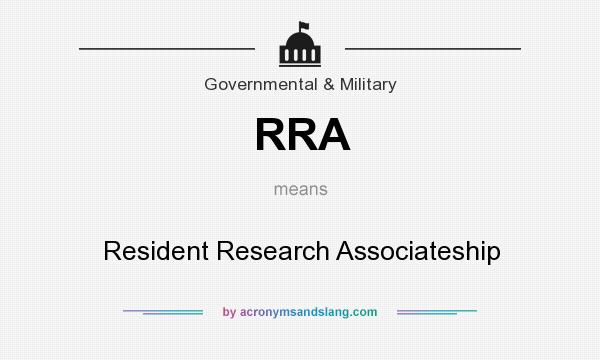 What does RRA mean? It stands for Resident Research Associateship