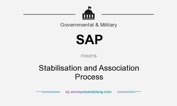 What does SAP mean? It stands for Stabilisation and Association Process