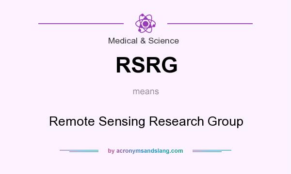 What does RSRG mean? It stands for Remote Sensing Research Group