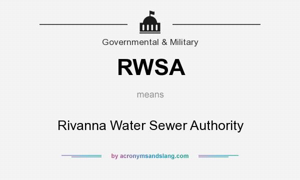 What does RWSA mean? It stands for Rivanna Water Sewer Authority