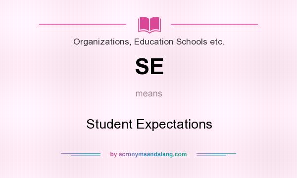 What does SE mean? It stands for Student Expectations