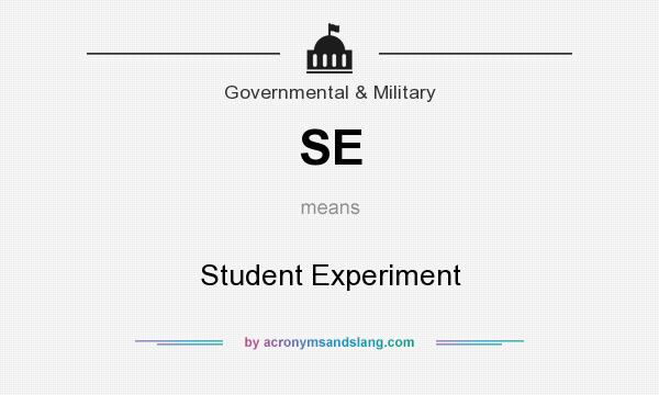 What does SE mean? It stands for Student Experiment