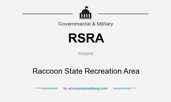 What does RSRA mean? It stands for Raccoon State Recreation Area