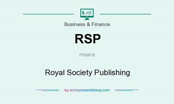 What does RSP mean? It stands for Royal Society Publishing