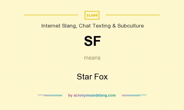 What does SF mean? It stands for Star Fox