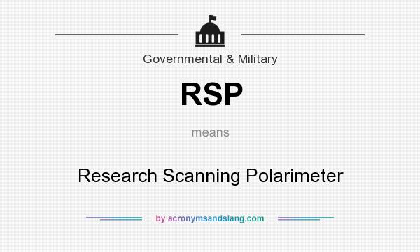 What does RSP mean? It stands for Research Scanning Polarimeter