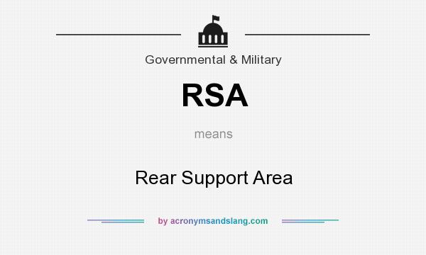 What does RSA mean? It stands for Rear Support Area