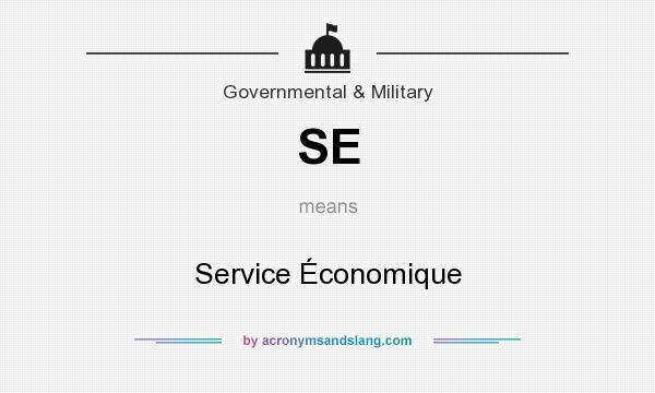 What does SE mean? It stands for Service Économique