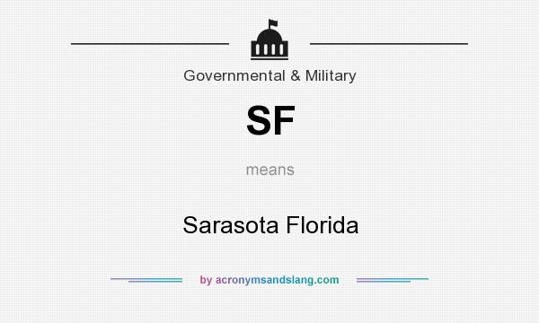 What does SF mean? It stands for Sarasota Florida
