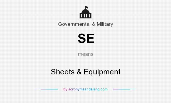 What does SE mean? It stands for Sheets & Equipment