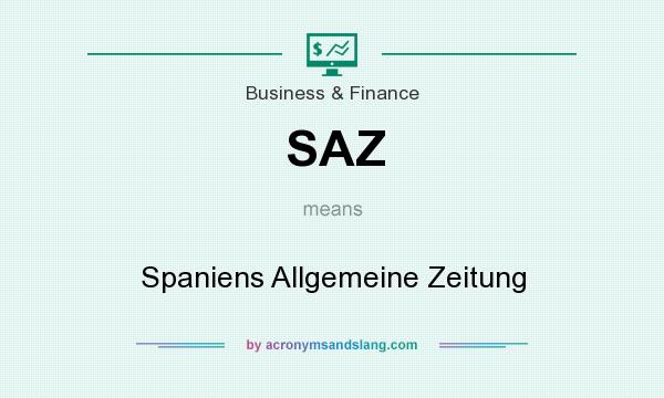 What does SAZ mean? It stands for Spaniens Allgemeine Zeitung