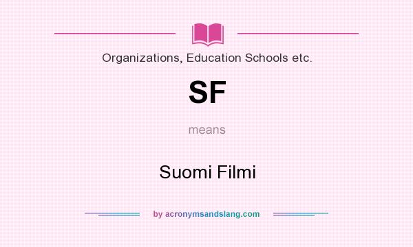 What does SF mean? It stands for Suomi Filmi