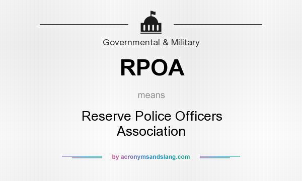 What does RPOA mean? It stands for Reserve Police Officers Association