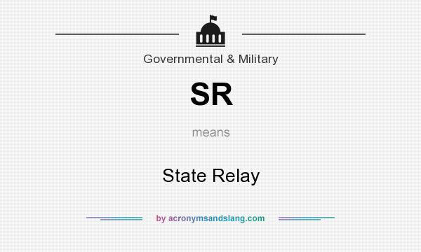 What does SR mean? It stands for State Relay