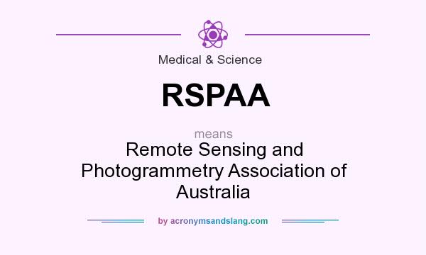 What does RSPAA mean? It stands for Remote Sensing and Photogrammetry Association of Australia