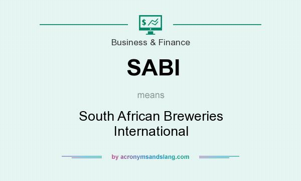 What does SABI mean? It stands for South African Breweries International