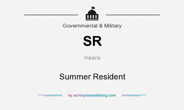 What does SR mean? It stands for Summer Resident