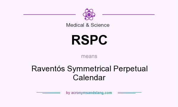 What does RSPC mean? It stands for Raventós Symmetrical Perpetual Calendar