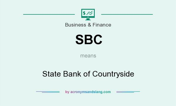 What does SBC mean? It stands for State Bank of Countryside