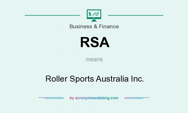 What does RSA mean? It stands for Roller Sports Australia Inc.