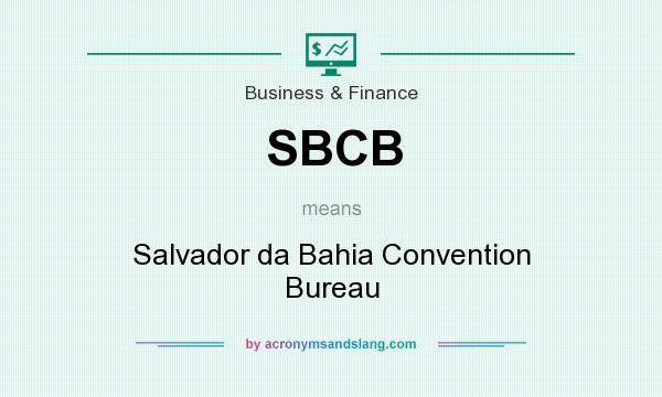 What does SBCB mean? It stands for Salvador da Bahia Convention Bureau