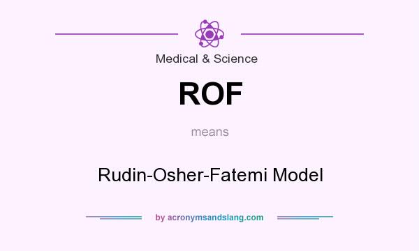 What does ROF mean? It stands for Rudin-Osher-Fatemi Model