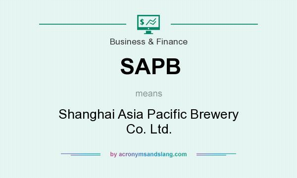 What does SAPB mean? It stands for Shanghai Asia Pacific Brewery Co. Ltd.