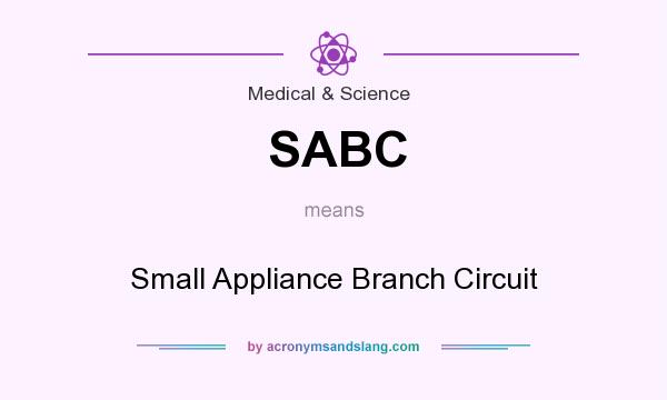What does SABC mean? It stands for Small Appliance Branch Circuit