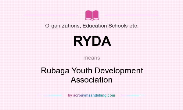 What does RYDA mean? It stands for Rubaga Youth Development Association