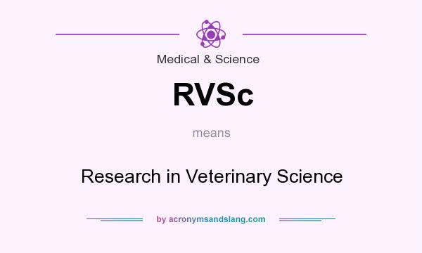 What does RVSc mean? It stands for Research in Veterinary Science