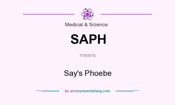 What does SAPH mean? It stands for Say`s Phoebe