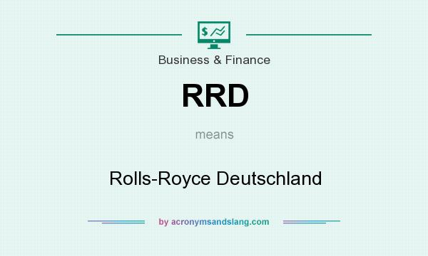 What does RRD mean? It stands for Rolls-Royce Deutschland