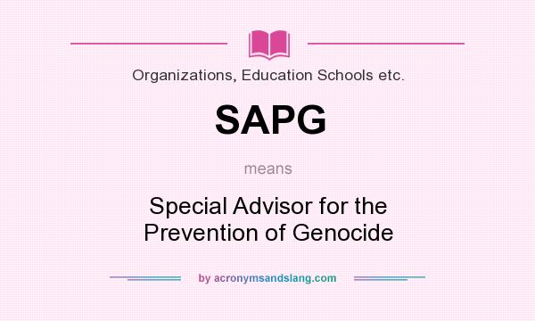 What does SAPG mean? It stands for Special Advisor for the Prevention of Genocide