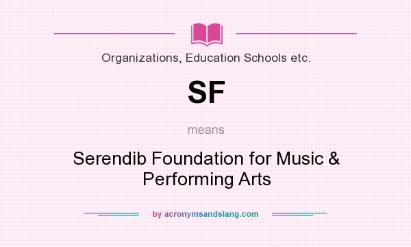 What does SF mean? It stands for Serendib Foundation for Music & Performing Arts