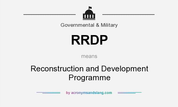 What does RRDP mean? It stands for Reconstruction and Development Programme