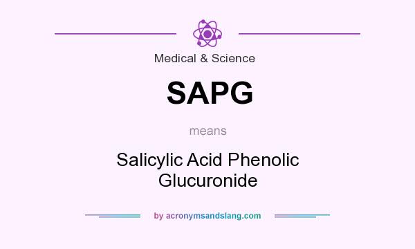 What does SAPG mean? It stands for Salicylic Acid Phenolic Glucuronide