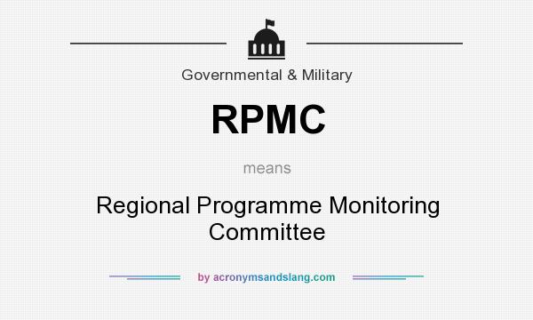 What does RPMC mean? It stands for Regional Programme Monitoring Committee