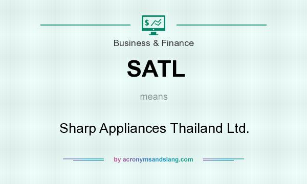 What does SATL mean? It stands for Sharp Appliances Thailand Ltd.