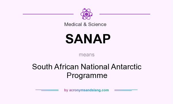 What does SANAP mean? It stands for South African National Antarctic Programme