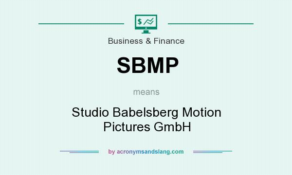 What does SBMP mean? It stands for Studio Babelsberg Motion Pictures GmbH