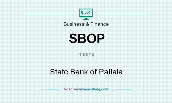 What does SBOP mean? It stands for State Bank of Patiala