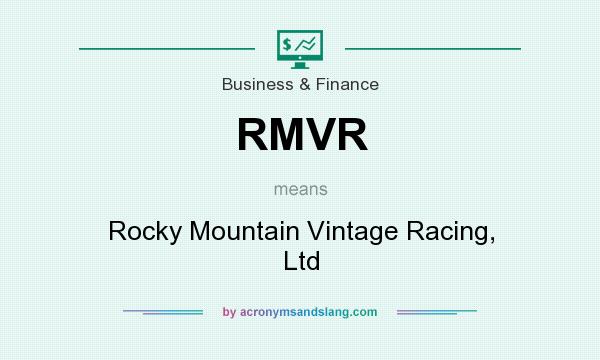 What does RMVR mean? It stands for Rocky Mountain Vintage Racing, Ltd